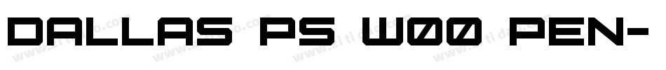 Dallas PS W00 Pen字体转换